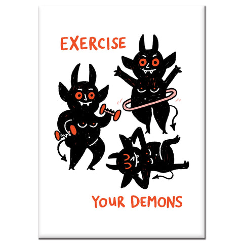 Exercise Your Demons Rectangle Magnet by Gemma Correll