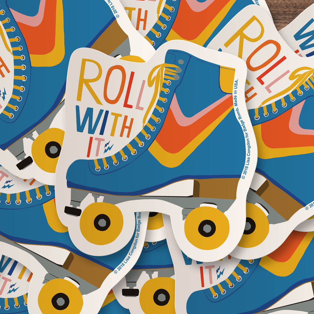 Roll With It Roller Skate Sticker – Badge Bomb Wholesale