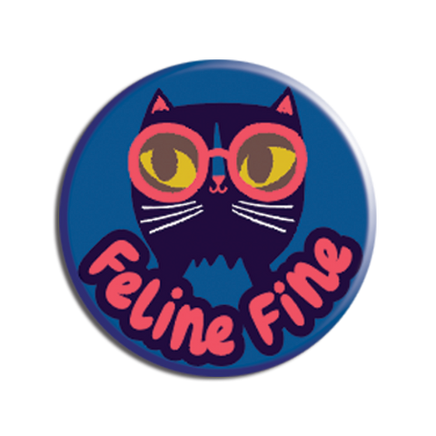 Allison Cole Illustration - Feline Fine 1.25" Button