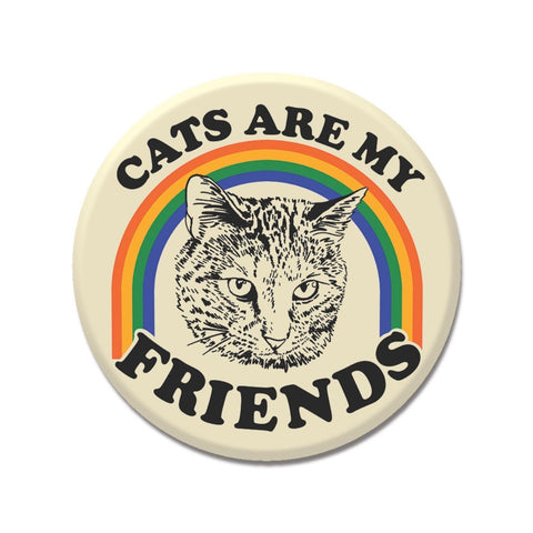 Angry Shorthair Cats Are My Friends 1.25" Button