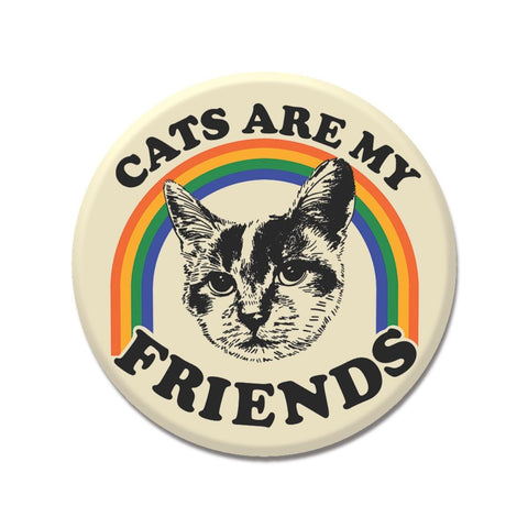 Suspicious Brindle Cats Are My Friends 1.25" Button