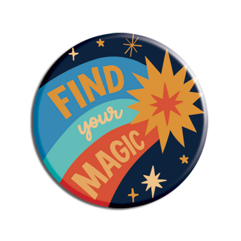 Allison Cole - Cosmic Find Your Magic 1.25" Button
