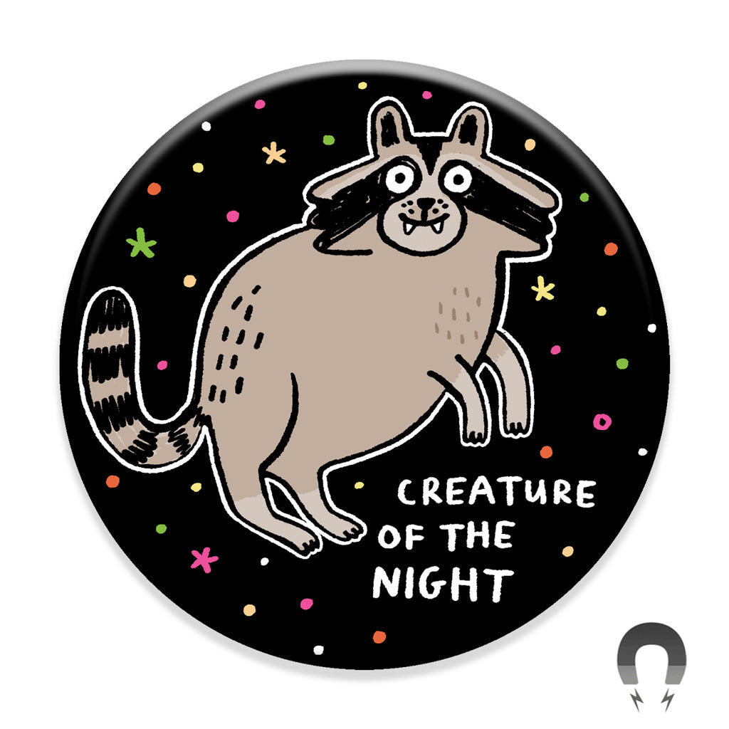 Creature Of The Night Raccoon Magnet
