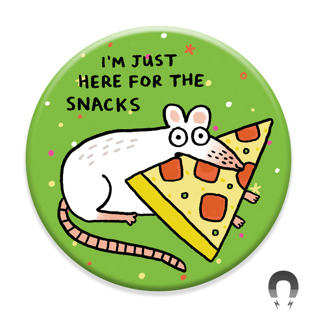 Here For The Snacks Pizza Rat Magnet