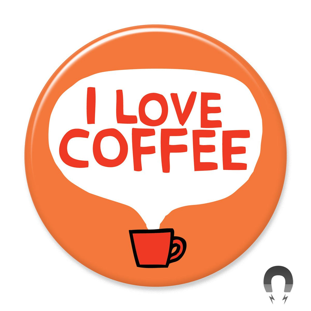 I Love Coffee Magnet by Gemma Correll