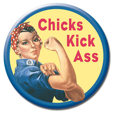Chicks Kick Ass 1.25" Button