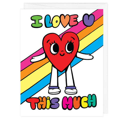 I Love You This Much Greeting Card