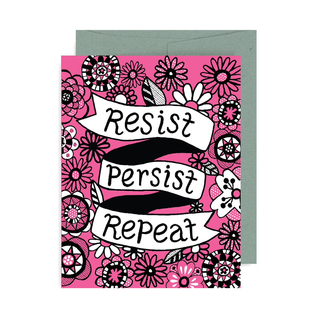 Resist Persist Repeat A2 Card