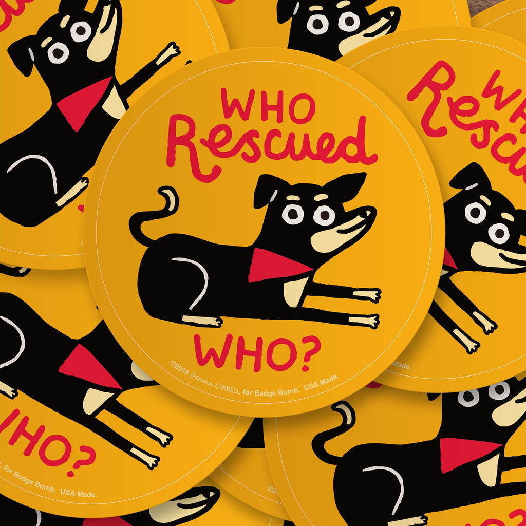 Who Rescued Who? Sticker – Badge Bomb Wholesale
