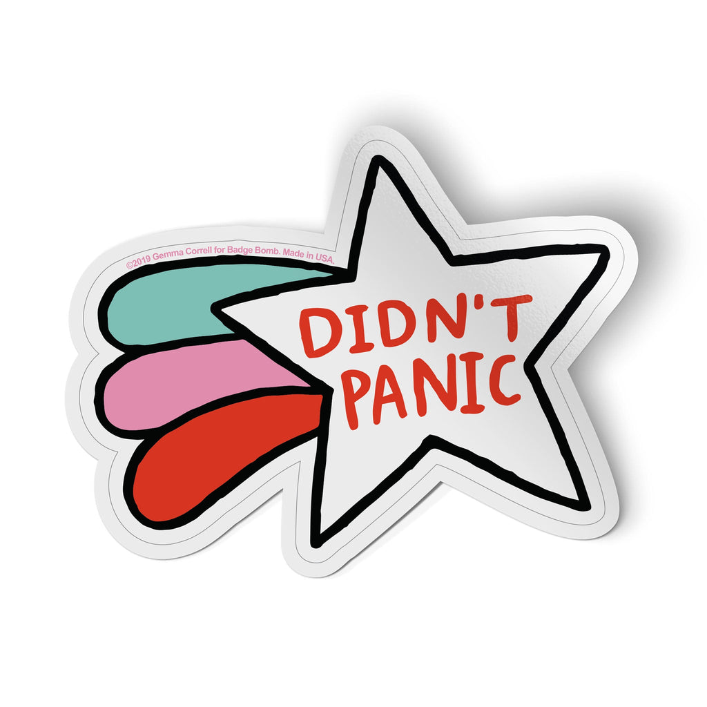 Didn't Panic Sticker
