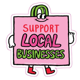 Support Local Businesses Sticker