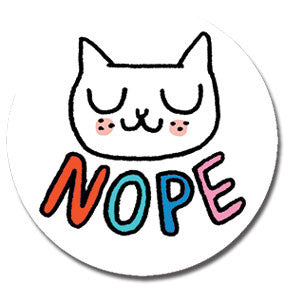 Nope  Cat 1" Button by Gemma Correll