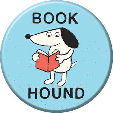 Book Hound Button. Buttons by Greg Pizzoli.