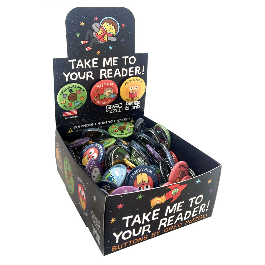 Take Me To Your Reader Button Box by Greg Pizzoli – Badge Bomb